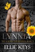 Lynnia (The Norton Sisters #5) by Ellie Keys