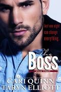 The Boss: Book Three by Cari Quinn, Taryn Elliott