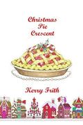Christmas Pie Crescent by Kerry Frith