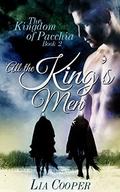 All the King's Men (The Kingdom of Pacchia #2) by Lia Cooper