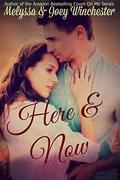 Here & Now (Count on Me #5) by Joey Winchester