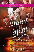 Island Heat by E. Davies