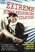 Extreme HR Violations by Violet Blue