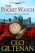 The Pocket Watch: The Pocket Watch Chronicles by Ceci Giltenan