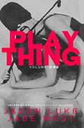 Plaything: Volume One by Jade West, Jason Luke