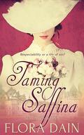 Taming Saffina (Suiting Saffina #1) by Flora Dain
