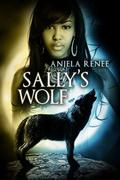 Sally's Wolf (Motor City Vampires #3) by Anjela Renee