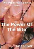 The Power Of The Bite by Lisa Oliver