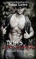 Trip's Retribution (Hell Raiders MC #3) by Ashley Wheels