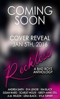 Reckless: A Bad Boyz Anthology by Scarlet Wolfe