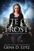 Bite of Frost by Gena D. Lutz
