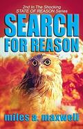 Search for Reason (State Of Reason #2) by Miles A. Maxwell