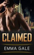 Claimed: a Science Fiction Romance  (The Empire's Fringe Universe) by Emma Gale