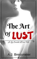 The Art of Lust (La Société d'Eros #2) by A.J. Bressmeier