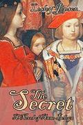 The Secret: A Novel of Anne Boleyn by Lesley Jepson