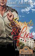 Secrets and Lies (Hearts of Braden #4) by Danielle Doolittle