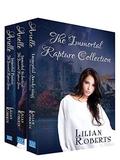 The Immortal Rapture Collection by Lilian Roberts