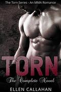 Torn - The Complete Series: Part One, Part Two, Part Three, & Part Four by Ellen Callahan