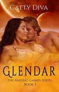Glendar (The Mating Games #3) by Eagle Editing