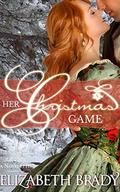 Her Christmas Game (Blakemoor #3) by Elizabeth Brady
