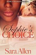 Sophie's Choice: a standalone, BWWM romance by Sara Allen