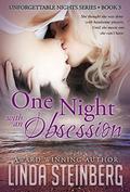 One Night with an Obsession (Unforgettable Nights #3) by Linda Steinberg