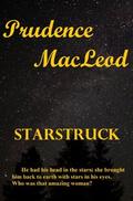 Starstruck by Prudence MacLeod