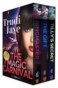 The Magic Carnival Series Collection: Books 1-3 by Trudi Jaye