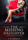 The Missing Daughter (The Daughter of The CEO #4) by S.B. Sheeran