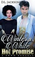 Winter's White Hot Promise by Gallery Stories Publishing