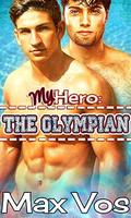 My Hero: The Olympian (Hero #2) by Max Vos