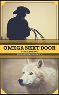 Omega Next Door: MM Werewolf Romance by Fox Hawkins