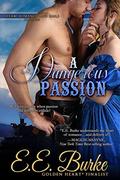 A Dangerous Passion (Steam! Romance and Rails #3) by Jena O'Connor