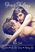 Frost Trilogy  (Box Set) by Terri George
