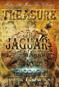 Treasure of the Jaguar Warrior - Mystery of the Mayan Calender (Paranormally Yours #1) by Barbara Ivie Green