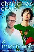 Christmas Craic and Mistletoe (Seeds of Tyrone #3) by Raine O'Tierney