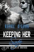 Keeping Her Safe (The Landcaster Brothers #2) by Rayne O'Gara