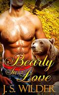 Bearly In Love (The Carlton Brother #2) by J. S. Wilder