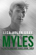 Myles by Lisa Helen Gray, Elisia Goodman