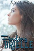 Finding Brielle by Alyvia Paige