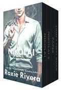 Nikolai: The Complete Boxed Set by Roxie Rivera