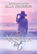 The Vanilla Bet (The Palm Beach Princess #1) by Ella Emerson