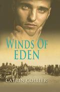 Winds of Eden (Long Road to Baghdad #2) by Catrin Collier