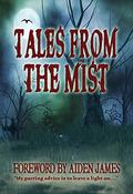 Tales from the Mist by Scott Nicholson
