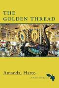 The Golden Thread (The Hidden Falls #5) by Amanda Harte