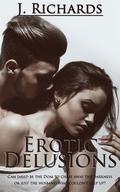 Erotic Delusions by J. Richards