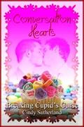 Breaking Cupid's Curse by Cindy Sutherland
