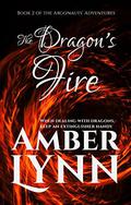 The Dragon's Fire (Argonauts' Adventures #2) by Amber Lynn