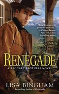 Renegade (Taggart Brothers #2) by Lisa Bingham
