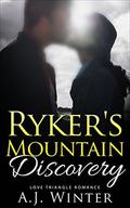 Ryker's Mountain: Discovery (Ryker's Mountain) by A.J. Winter